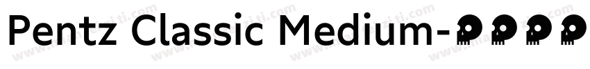 Pentz Classic Medium字体转换